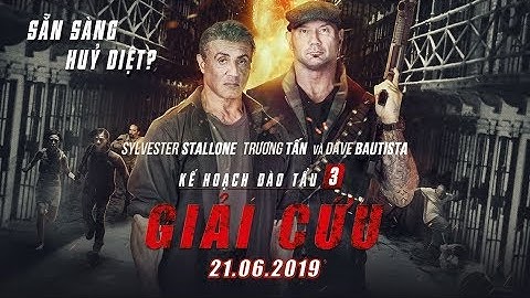 KẾ HOẠCH ĐÀO TẨU 3: GIẢI CỨU | OFFICIAL TRAILER | KC: 12.07.2019