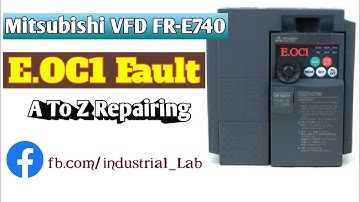 Mitsubishi VFD OC Fault Solution | VFD OC Fault | Error Code OC1 | Mitsubishi FR-E740 |