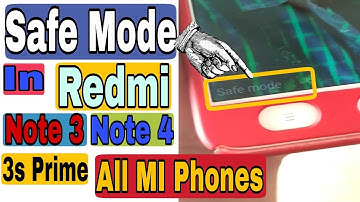 How to enable Safe Mode in Redmi 3s Prime/Note 4/Note 3/Mia1/Max 2/4A and  Any Xiaomi phones.[Hindi]