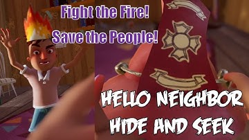 Fight the Fire! Save the People! | Hello Neighbor Hide and Seek stage 3