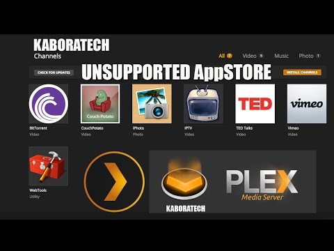 How to Install the Plex Unsupported App Store