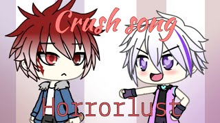 Crush song|| horrorlust