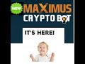 Maximus CryptoBot Review 2018