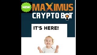 Maximus CryptoBot Review 2018