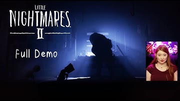 Little Nightmares 2 Full demo gameplay. Only one fatal error message.
