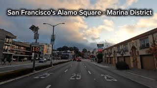 San Francisco's Alamo Square to Marina District in 4k | Sun. 7/27/2025 7pm scenic California drive 