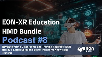 EON-XR Education HMD Bundle Enhances Learning and Training with Spatial AI and VR Integration