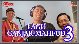 LAGU GANJAR MAHFUD 3 VIRAL