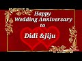 Happy Wedding Anniversary to Didi and Jiju Wishes Greetings || Marriage Anniversary Whatsapp Status Mp3 Song