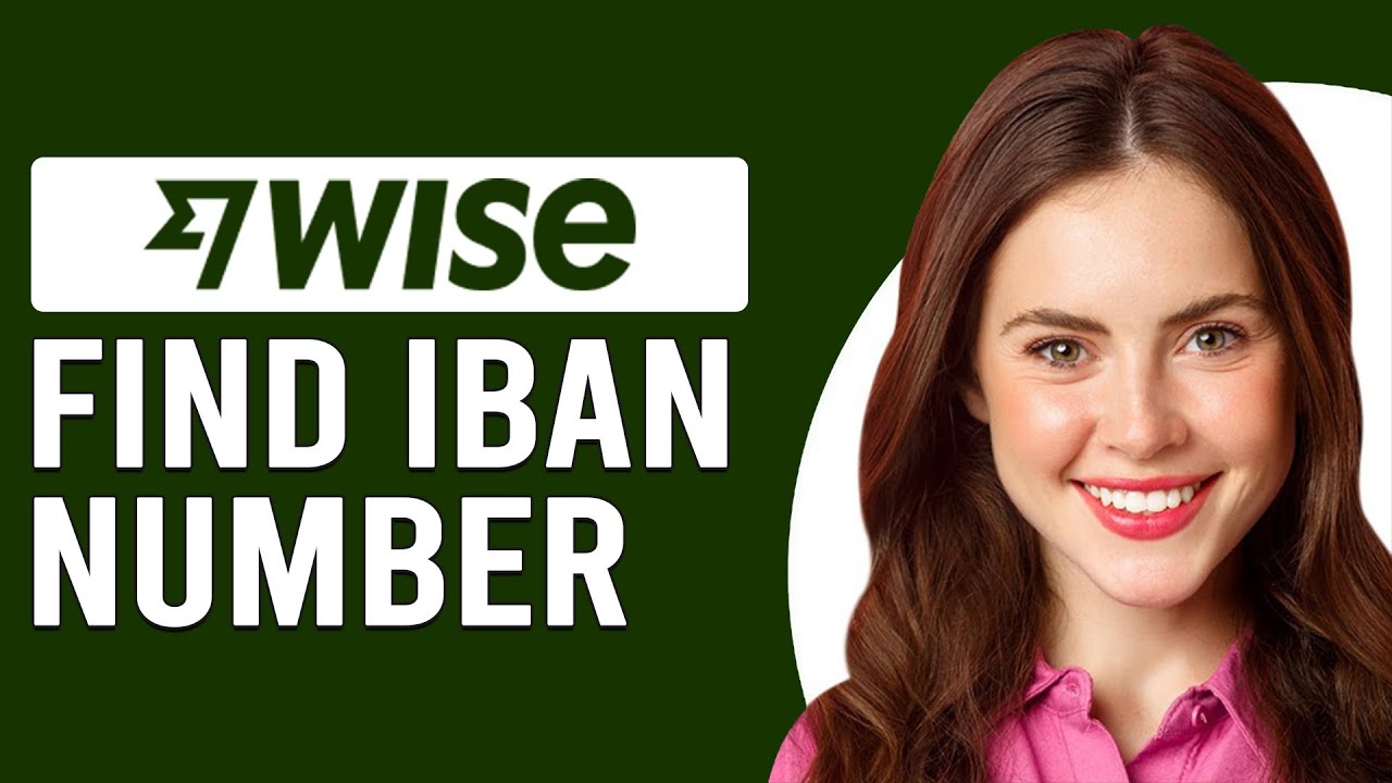 How To Find IBAN Number Wise How To Get Wise IBAN Number YouTube how-to-find-iban-number-wise-how-to-get-wise-iban-number-youtube