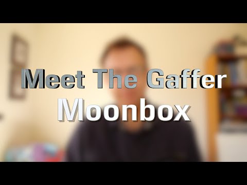 Meet The Gaffer #260: Moonbox
