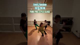 毎週火曜日19:15-20:30 FUKA FREE STYLE CLASS #shots