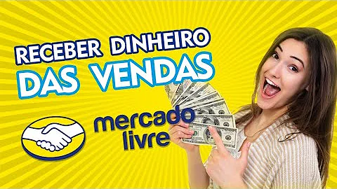 Como sacar dinheiro de venda no mercado livre?