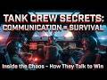 How Tank Crews Communicate During Combat | Inside Tank Communication Systems Explained