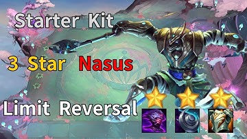 3 Star Nasus ⭐⭐⭐ Two Champion Duplicator  Limit  Reversal | TFT Set 9.5