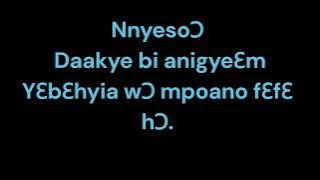 CHURCH OF CHRIST HYMN 48. ƆMAN BI WƆ HƆ ƐHYERƐN SEN WIEM