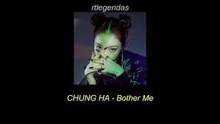 CHUNG HA - Bother Me (Legendado/Tradução PT-BR)