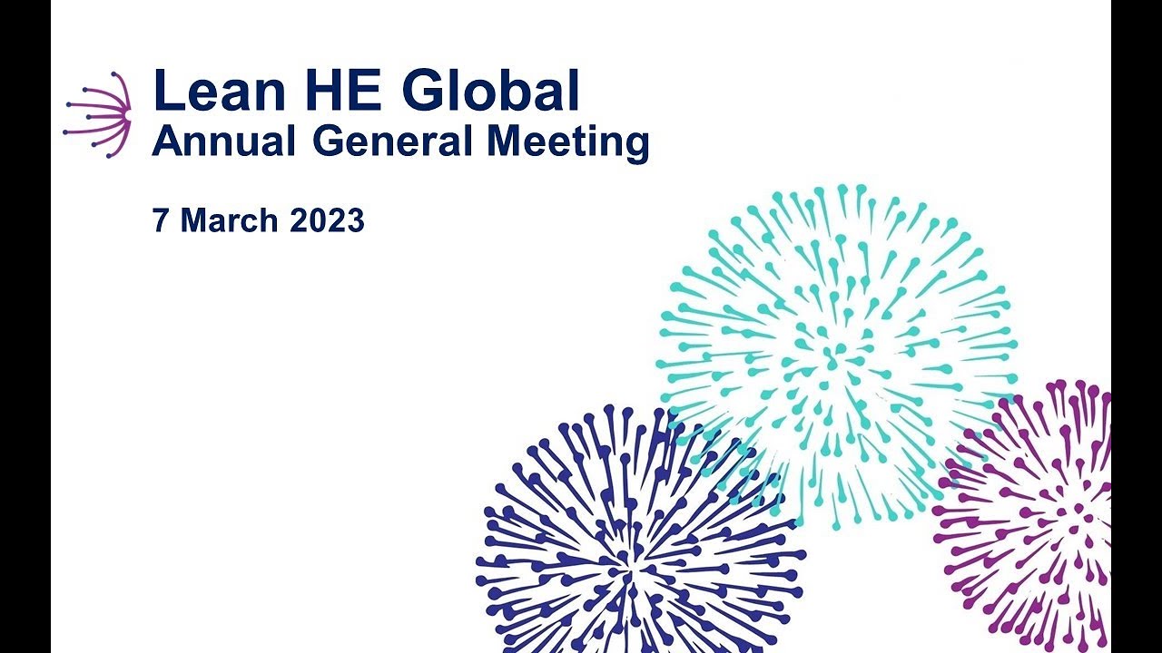 Lean in Higher Education Global AGM - 7 March 2023 - YouTube