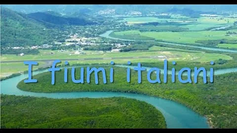 Come si chiamano i fiumi d'Italia?