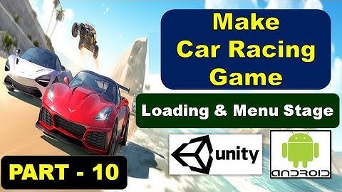 How Can Make Loading and Menu Stage - Unity 3D - Part 10