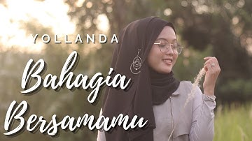 Yollanda - Bahagia Bersamamu (Official Music Video)