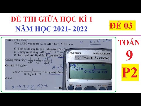 Video ĐỀ 3 - ĐỀ THI GIỮA HỌC KÌ 1 MÔN TOÁN LỚP 9 NĂM HỌC... - youtube