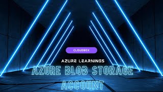 What is Resource and Resource group', and how to create Azure Storage Account Blob Services Part1