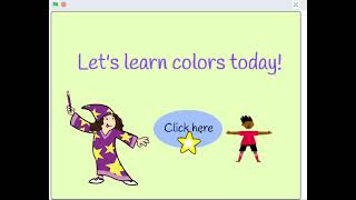Learn Colors| Scratch| Team 2 Tools lab project