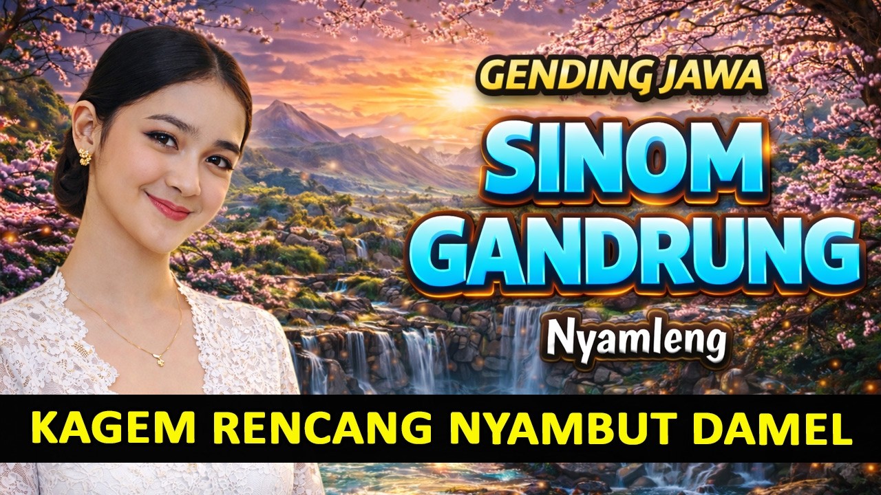 NGLARAS GENDING JAWA PALARAN SINOM GANDRUNG PALING MERDU KALIYAN NGOPI NASGITEL GAWE JAMPI SAYAH