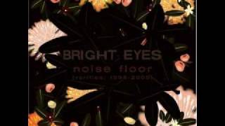 Bright Eyes - Spent on rainy days - 05 (lyrics in the description) chords