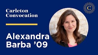 Carleton College Convocation with Alexandra Barba '09 | October 9, 2022
