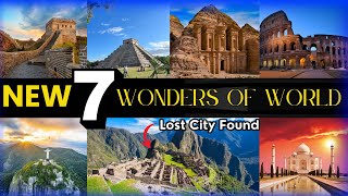 New 7 Wonders majesty | Modern vs Ancient Wonders documentary | 7 wonders new edition 4K
