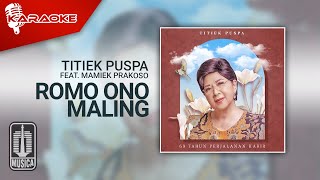 Titiek Puspa Feat. Mamiek Prakoso - Romo Ono Maling ( Karaoke Video)