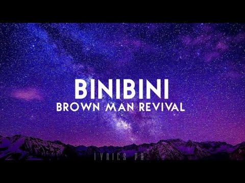 Binibini - Brownman Revival - YouTube