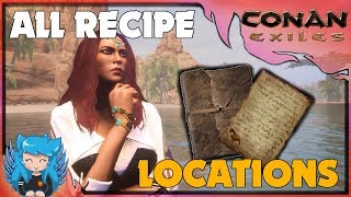 ALL WORLD RECIPE/FEAT LOCATIONS -UPDATED GUIDE | Conan Exiles |