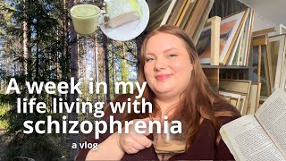 A week in my life with schizophrenia: My birthday, feeling unaccomplished, Mental health vlog