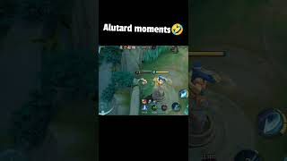 Alutard moments #mlbb  #wtfmobilelegends #shorts