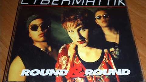 Cybermattik - Round & Round (Radio Mix)