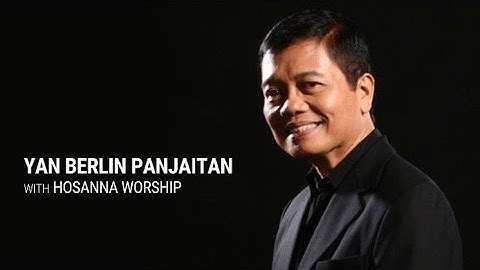 Yan Berlin Panjaitan - Hosanna "Gita Kasih"