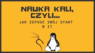 Praca w IT | Linux czy Kali | Czego się uczyć?