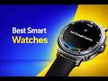 Best Smartwatches 2026 – What Matters + Best Picks