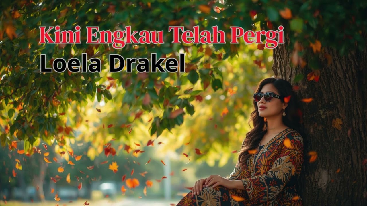 Kini Engkau Telah Pergi_Loela Drakel_Cover Velin Kapitan