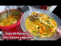 Sopa de Macarrão Carne e Legumes - Sopa Saudável e Fácil de Fazer!