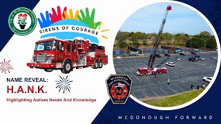 City of McDonough: Sirens of Courage Fire Truck Name Reveal