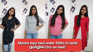 Myntra tops haul under 500rs in tamil ...