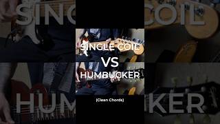 Single Coil vs Humbucker (pt. 9) - Clean Chords Comparison #guitar #stratocaster #lespaul #fender