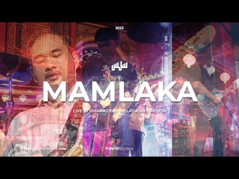 Sillas - MAMLAKA LIVE at WELAS ASIH VIHARA