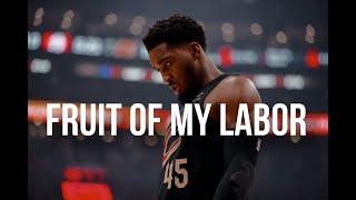 Donovan Mitchell Mix - Fruit Of My Labor ᴴᴰ