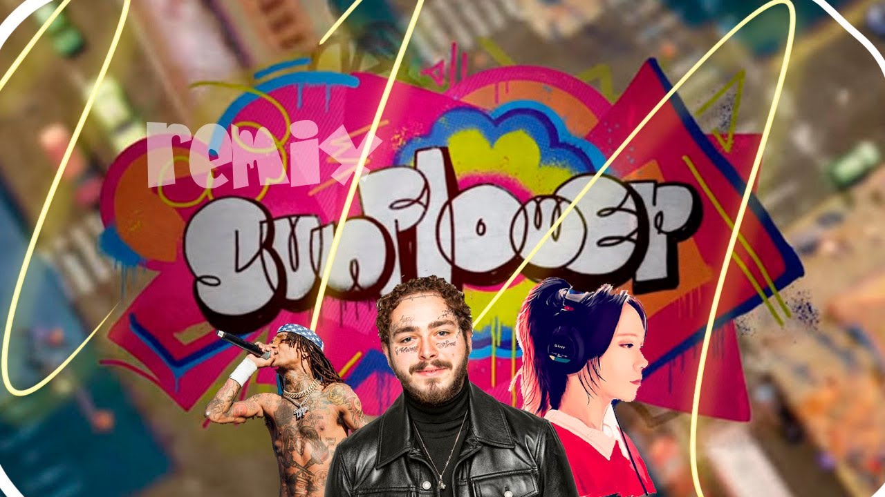 Post Malone & Swae Lee & J.Fla Sunflower (Remix) YouTube