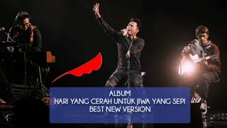 ALBUM NOAH - HARI YANG CERAH UNTUK JIWA YANG SEPI new version #noahband #noahofficial #musicastudio